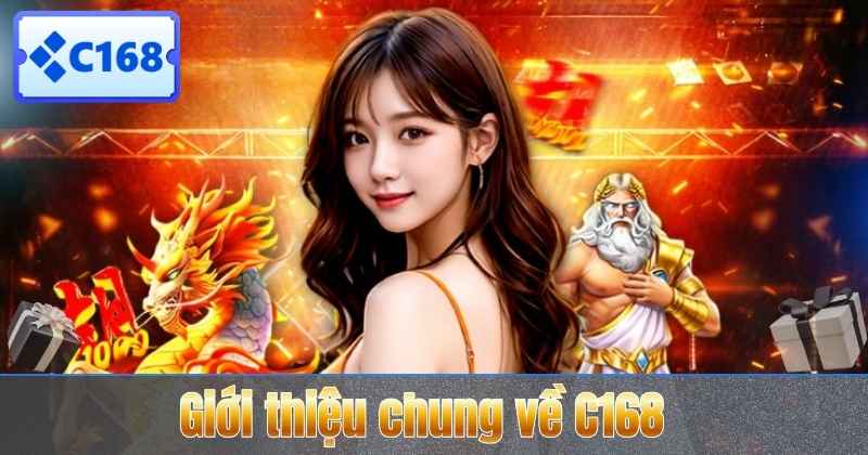 TRANG CHỦ 15 Giới thiệu chung về C168